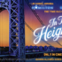 ลิน-มานูเอล มิแรนด้า และ จอน เอ็ม. ชู ทุ่มสุดใจเพื่อเปิดโลกมิวสิคัล In The Heights สู่จอภาพยนตร์!